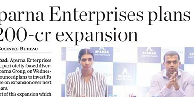 APARNA ENTERPRISES PLANS RS. 200 CR. EXPANSION