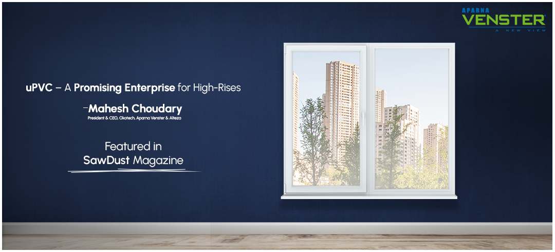 High-Rise Builders Turn to uPVC for Cost-Effective, Sustainable Construction