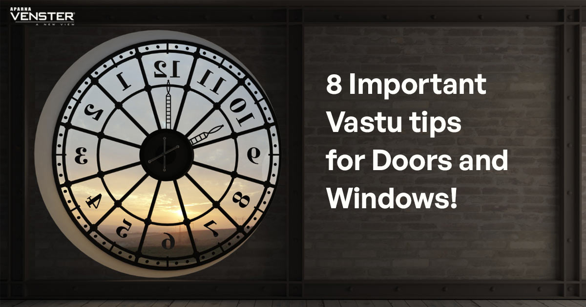 Vastu tips for doors and windows